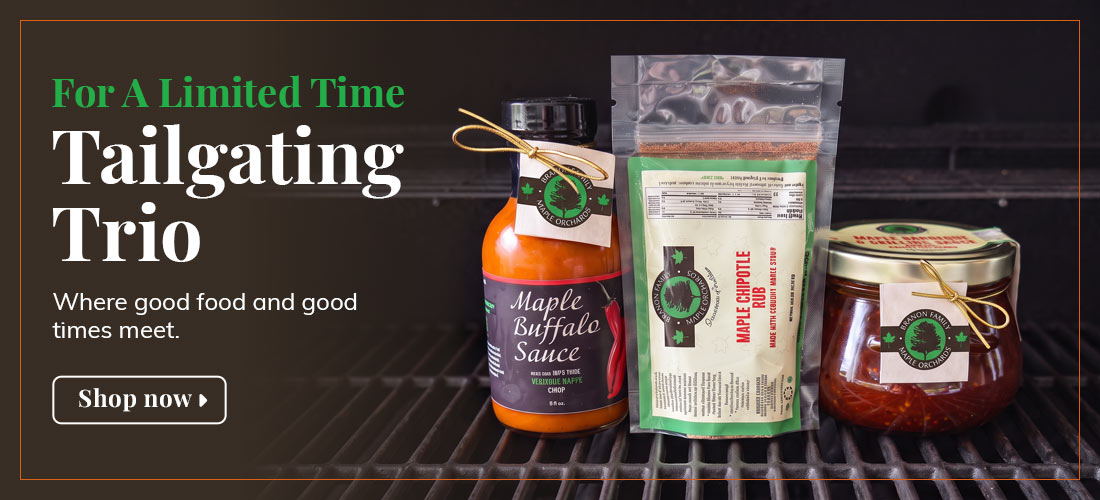 Photo of Maple Buffalo Sauce, Maple Chipotle Rub, and Maple BBQ Sauce on a grill with overlaying green and white serif type